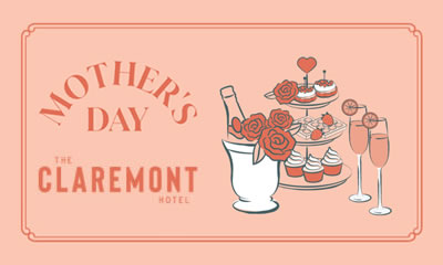 Mother's Day at The Claremont